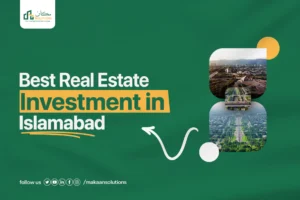 Read more about the article Best Real Estate Investment in Islamabad