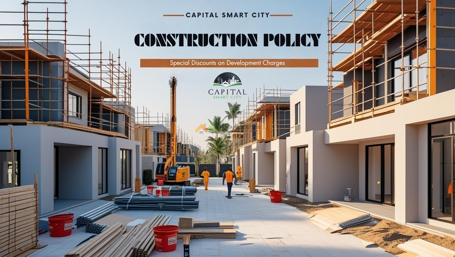 Read more about the article Capital Smart City Construction Policy 2025: Build & Save Money